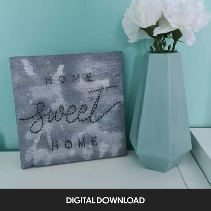 Home Sweet Home - Stringart Template